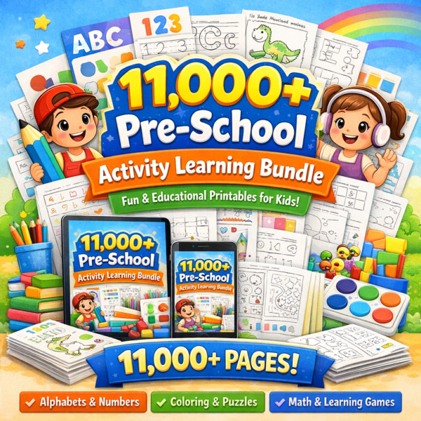 11,000+ Pre-School Activity Learning Bundle (Kids Educational Pack)